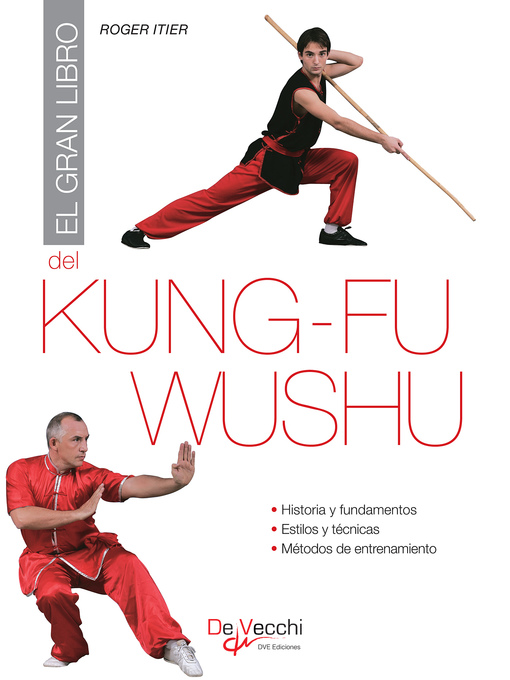 Title details for El gran libro del Kung-fu Wushu by Roger Itier - Available